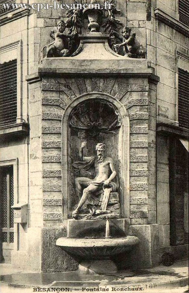 BESANÇON. - Fontaine Ronchaux.